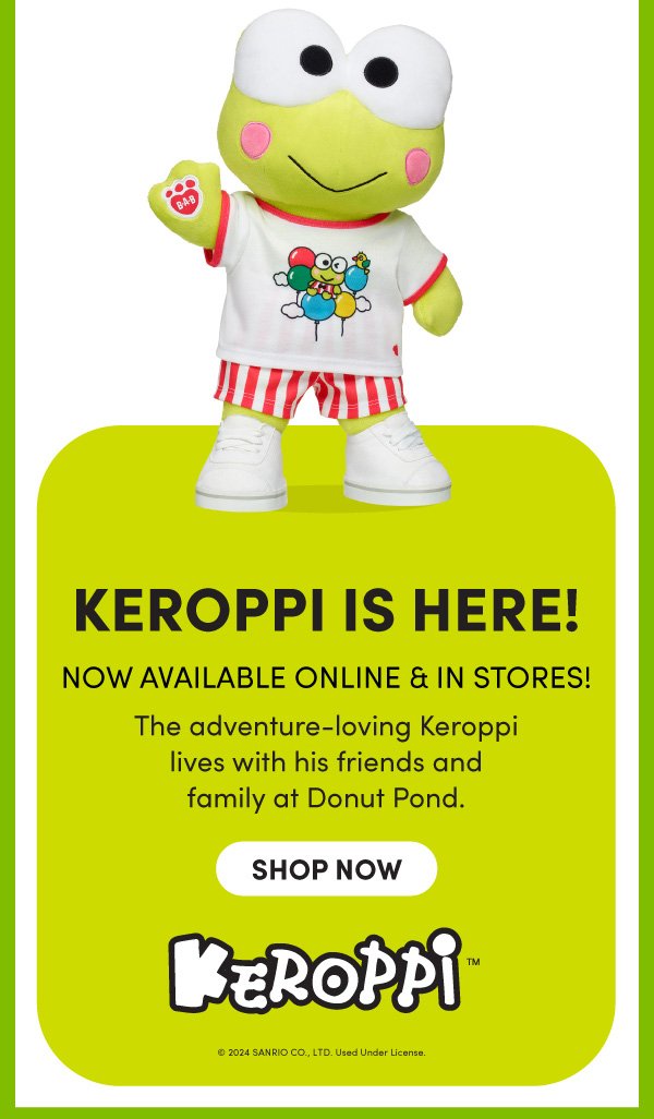 KEROPPI IS HERE! | NOW AVALIABLE ONLINE & IN STORES | The adventure-loving Keroppi lives with his friends and family at Donut Pond. | SHOP NOW