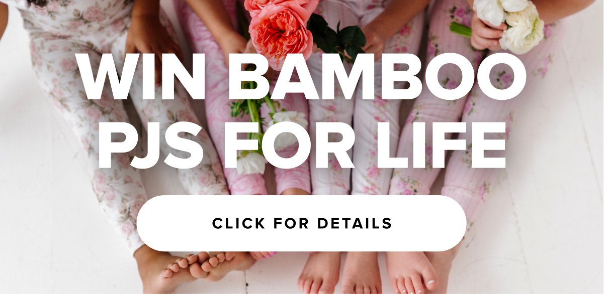 Win Bamboo PJs for Life