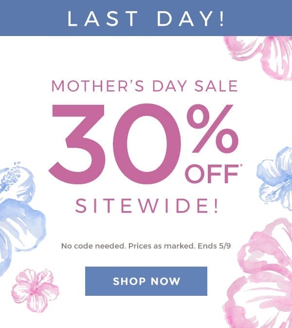 Last day! Mother's Day Sale!