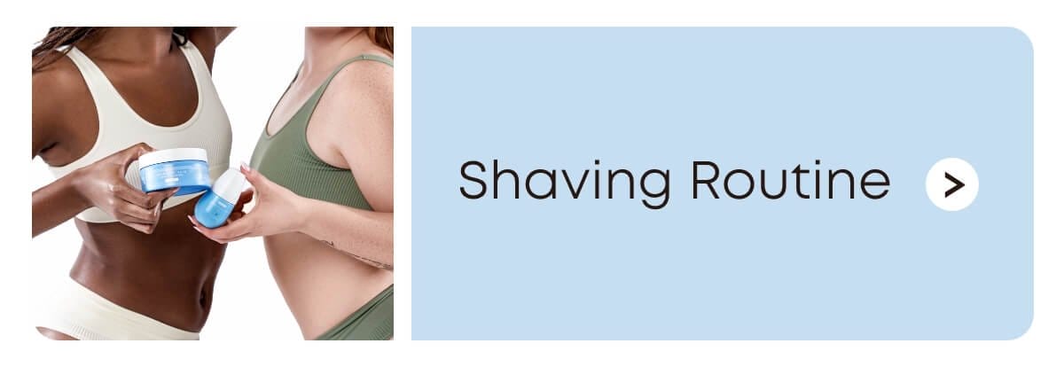 Shaving Routine