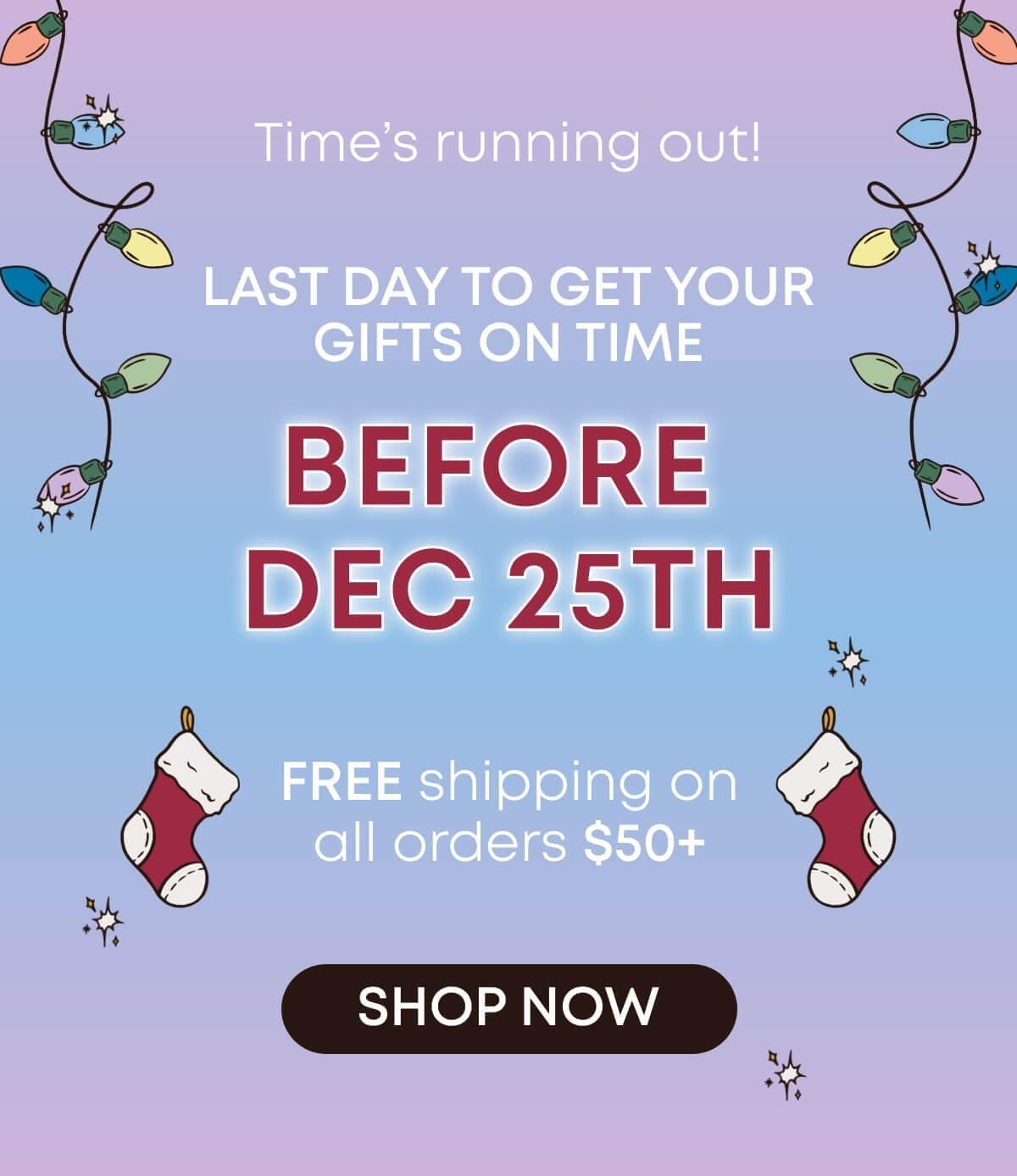 Holiday shipping deadline