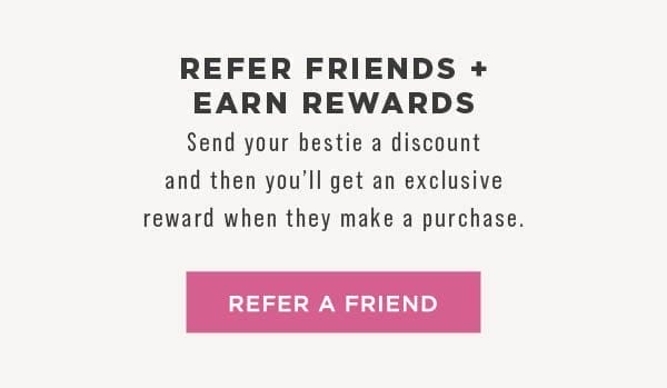 Refer friends and earn rewards