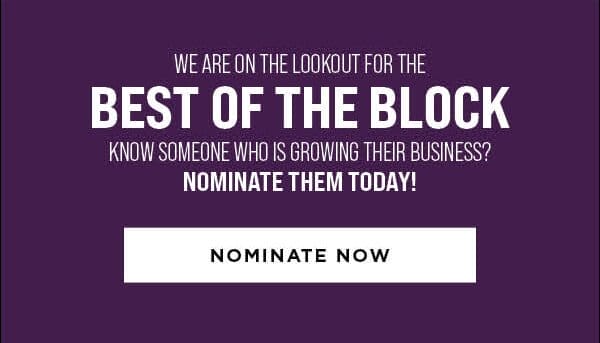 Best Of The Block Nominations
