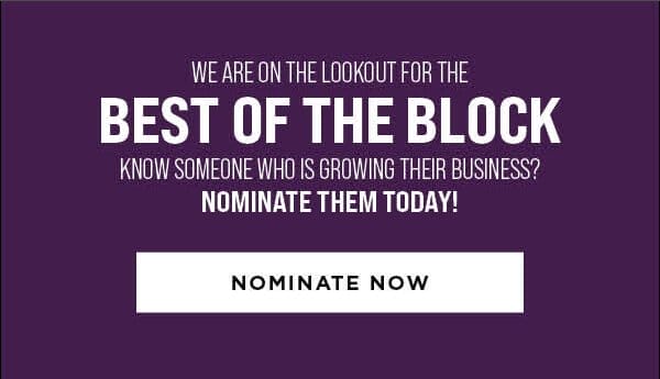 Best Of The Block Nominations