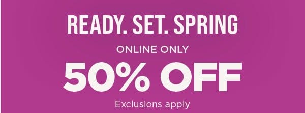 Online only. 50% off dresses, tops and active