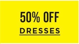 50% off dresses