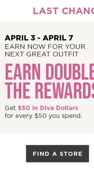 Find a store to earn diva dollars