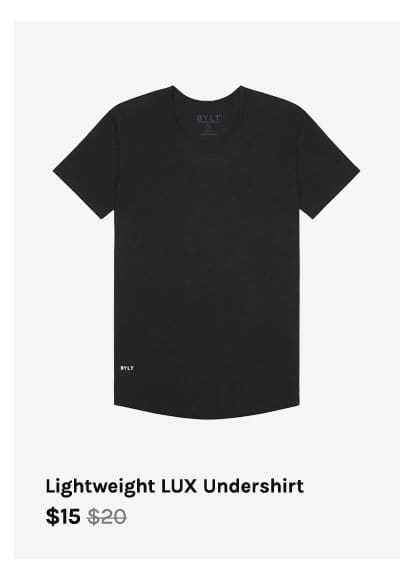 Lightweight LUX Undershirt
