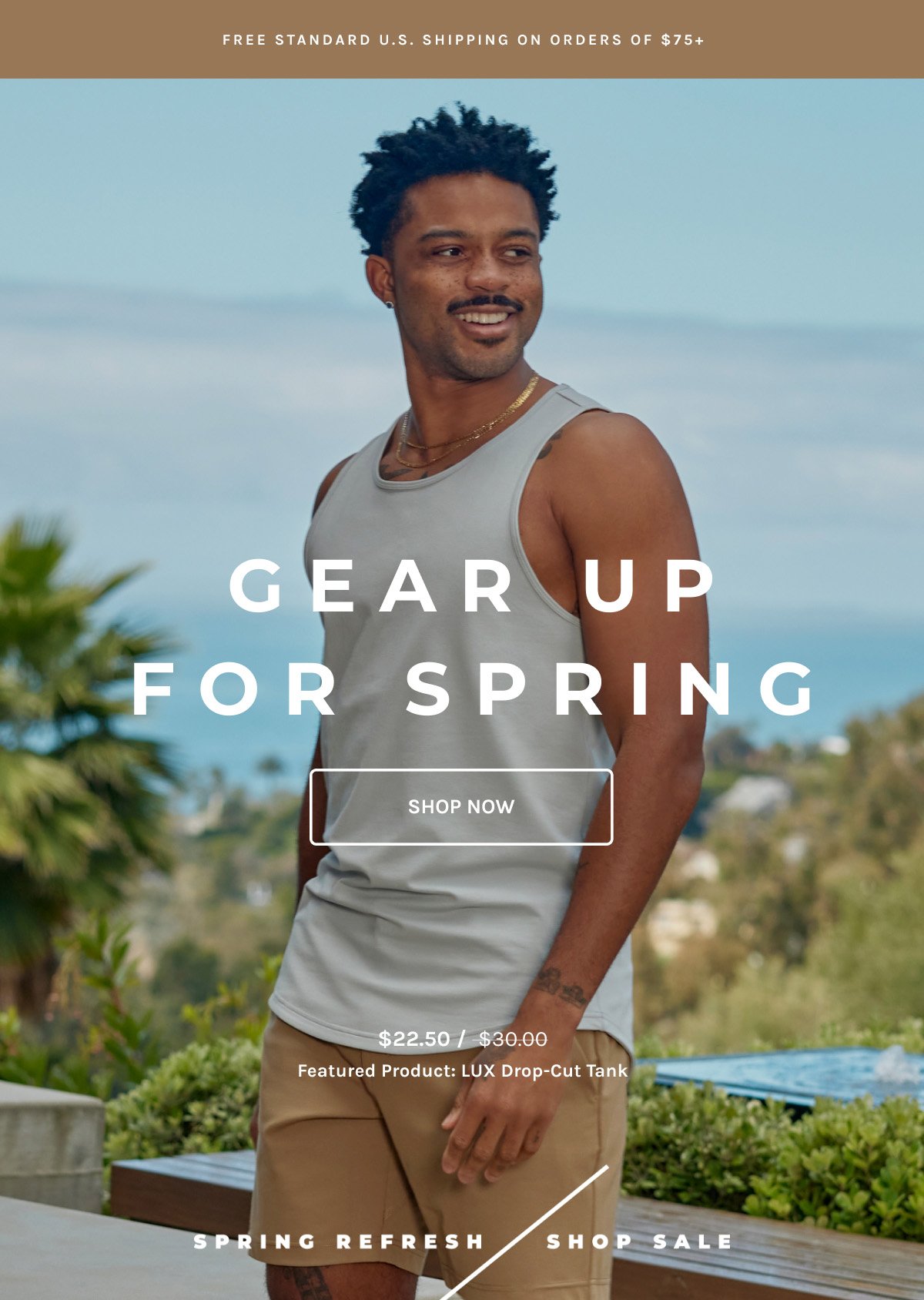 Spring Refresh Sale - 25% OFF - Tanks and Shorts