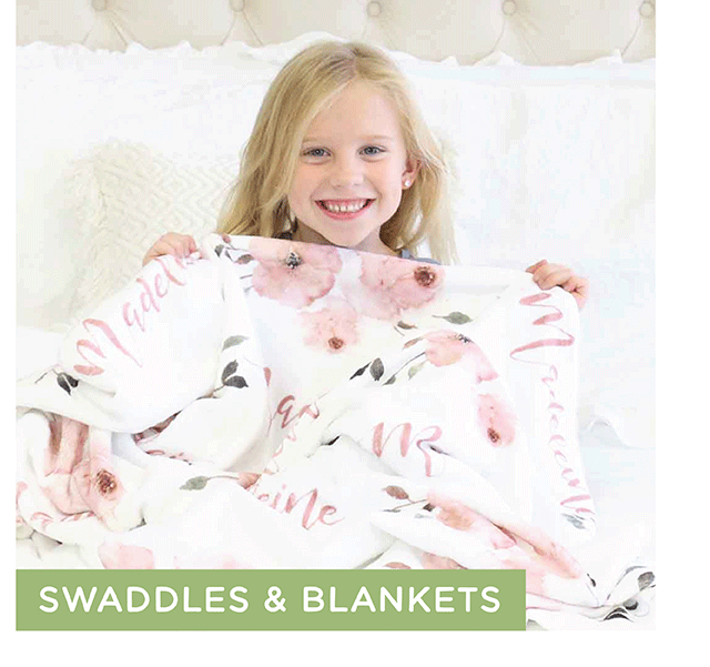 SWADDLES & BLANKETS