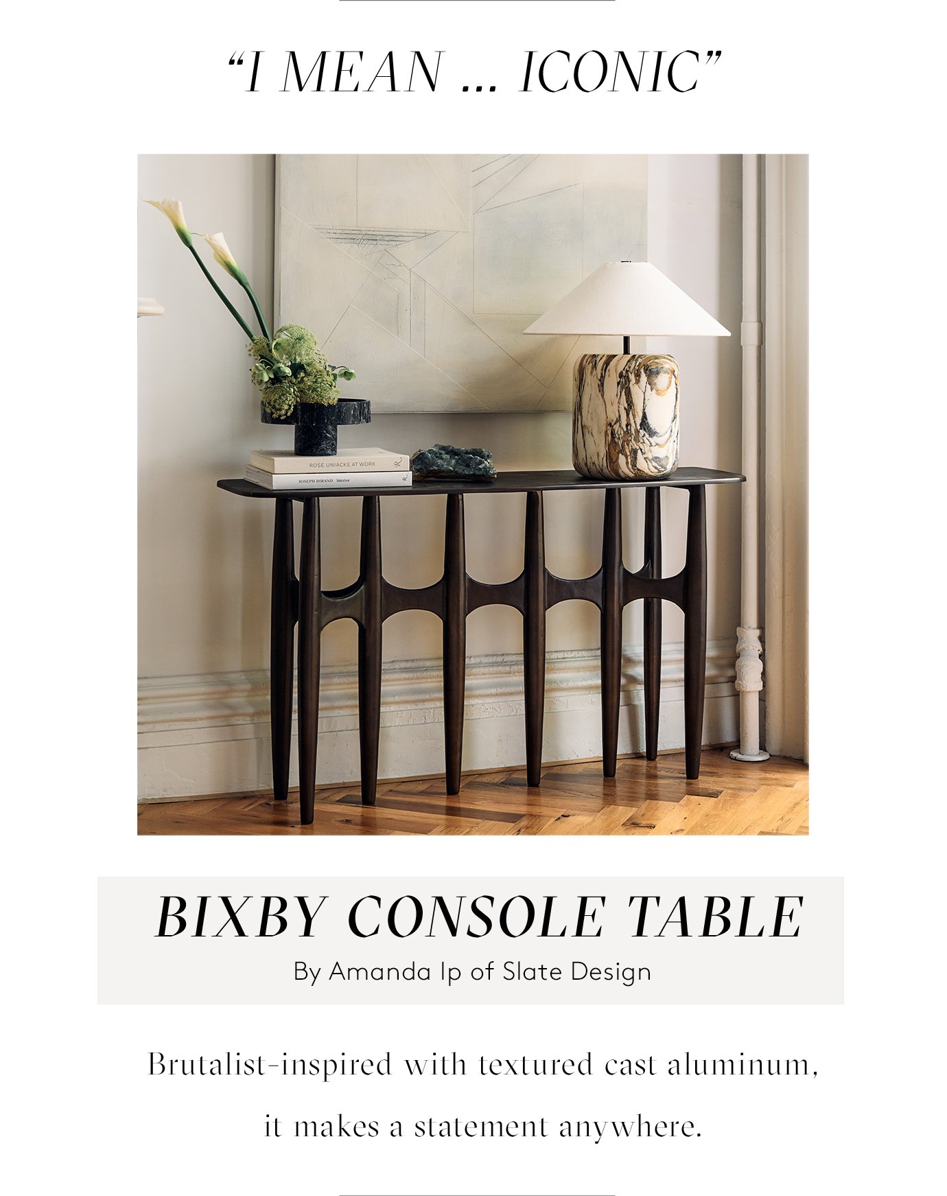 BIXBY CONSOLE TABLE