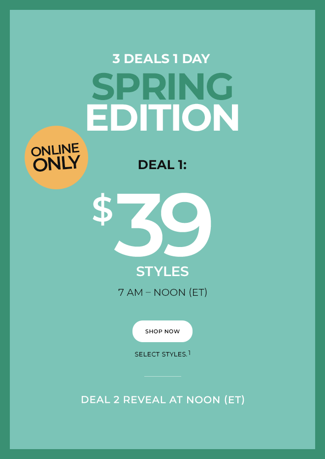 Deal 1: \\$39 styles