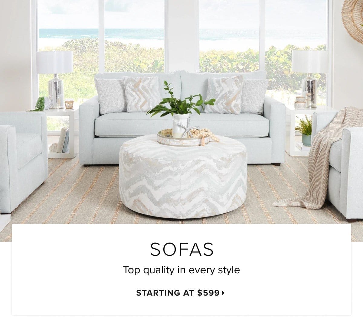 Sofas starting at \\$599 >