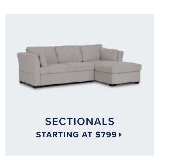 Sectionals starting at \\$799 >