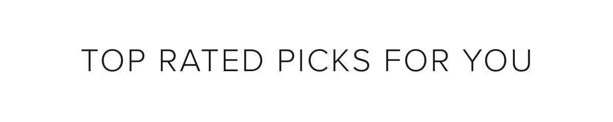 top rated picks by you