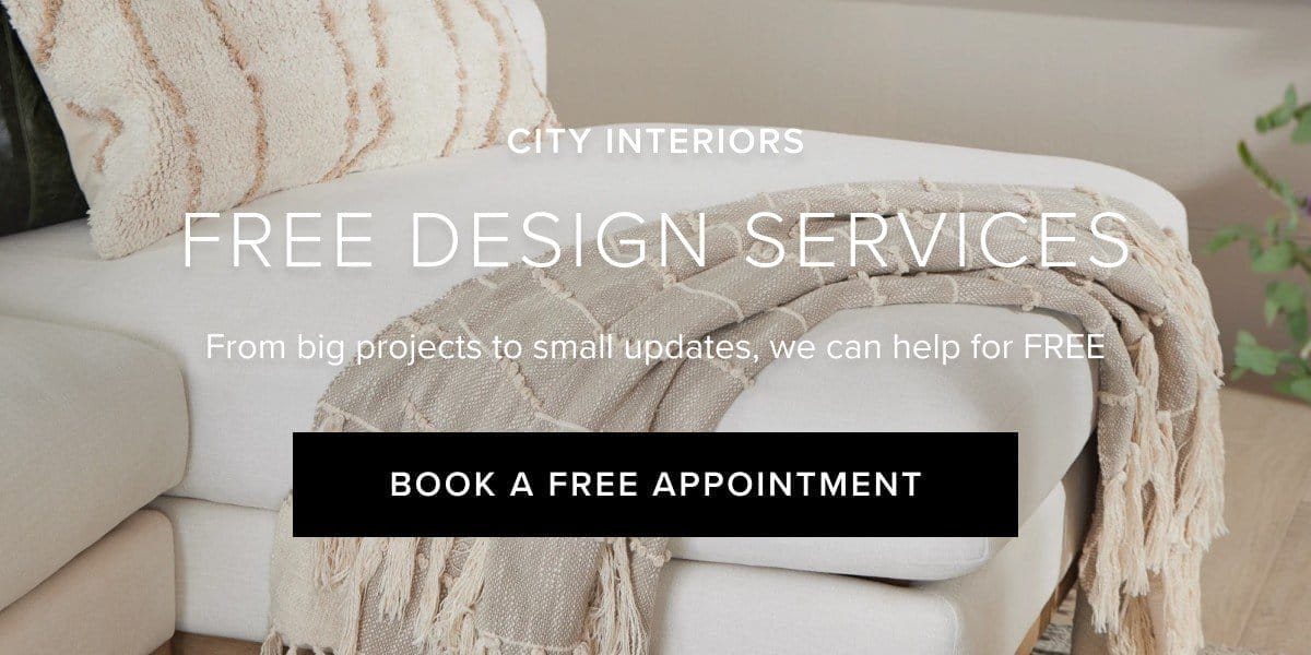 City interiors free design services. Book an appointment