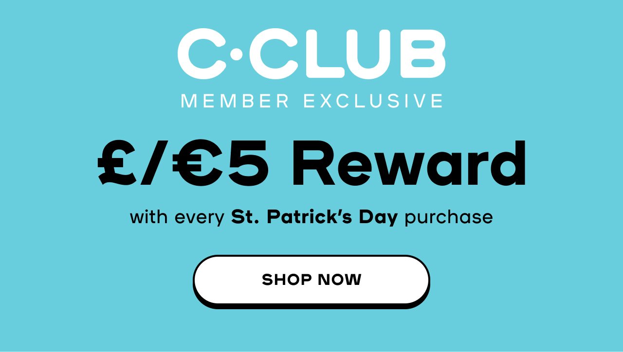 In-Store Exclusive A Bonus For You Free* Lucky You! Get a £/€5 Reward* with every St. Patrick’s Day purchase bonus card for every £30 in gift cards purchased FIND MY STORE