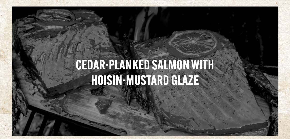 Cedar Planked Salmon with Hoisin Mustard Glaze