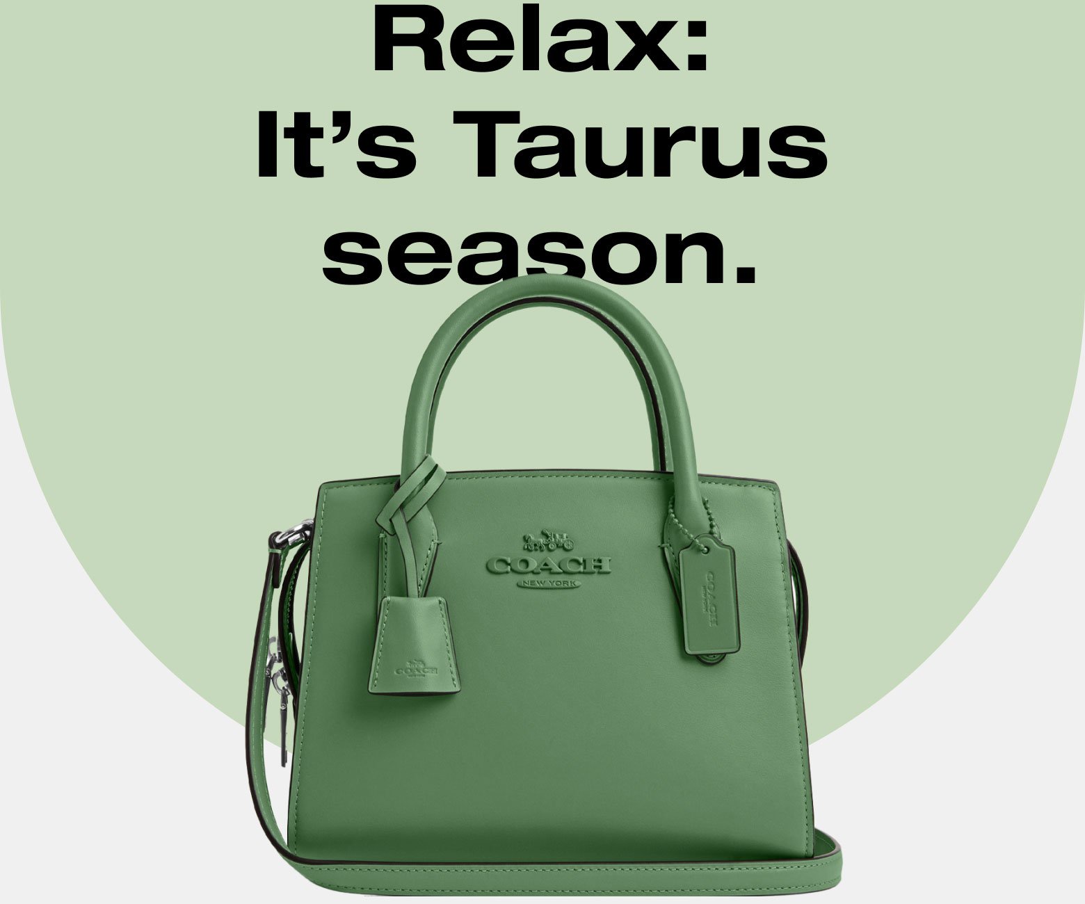 No sign does serene, earthy energy better than comfort-loving Taurus. Pamper yourself with quality pieces. 