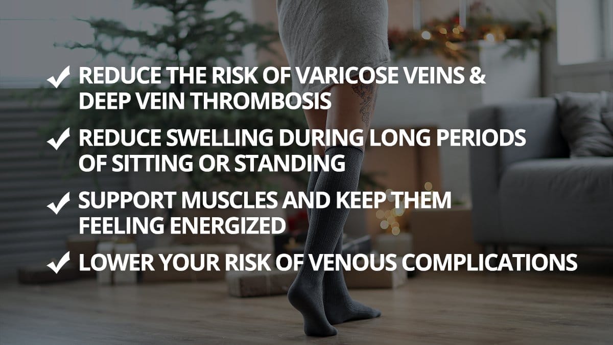 ✔️Reduce the risk of varicose veins & deep vein thrombosis ✔️Reduce swelling during long periods of sitting or standing ✔️Support muscles and keep them feeling energized ✔️Lower your risk of venous complications