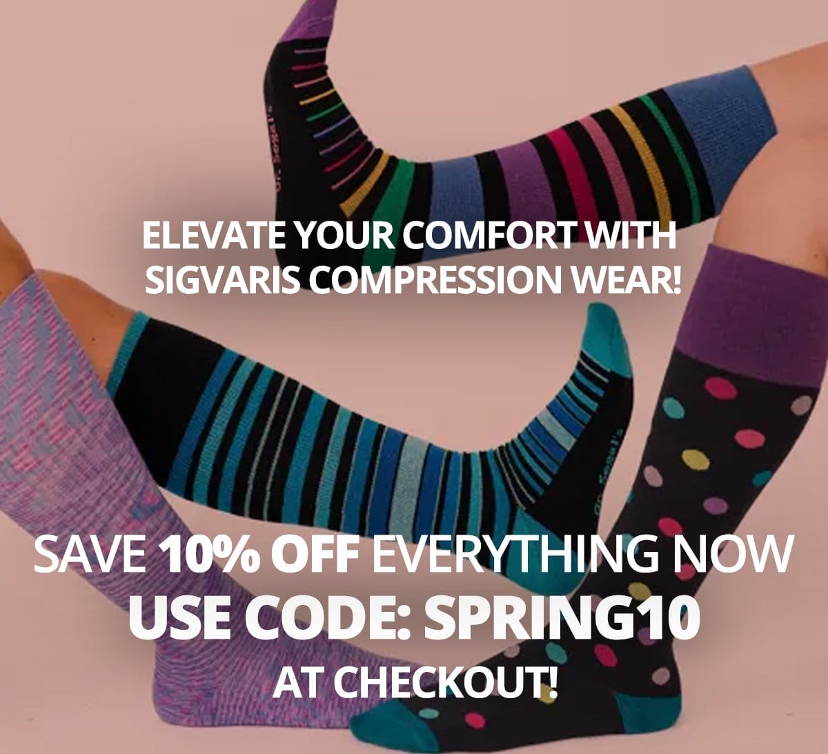 Elevate Your Comfort with Sigvaris Compression Wear! Save 10% OFF Everything Now! Use code: SPRING10 at checkout!