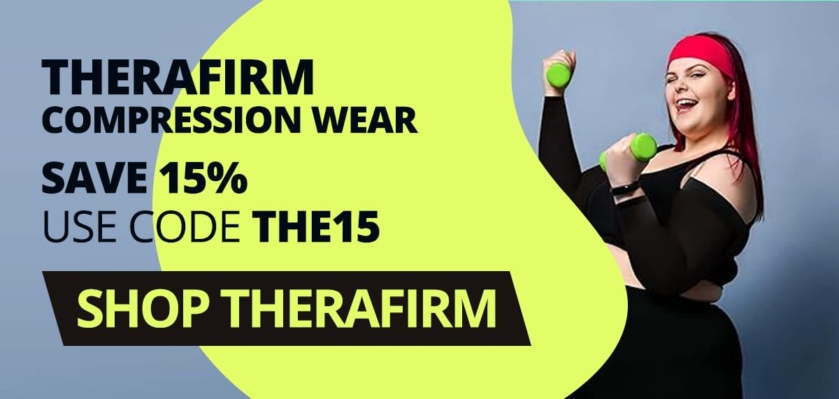 THERAFIRM COMPRESSION WEAR – SAVE 15% → USE CODE THE15 → SHOP THERAFIRM