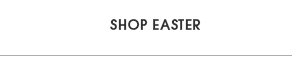 Shop Easter