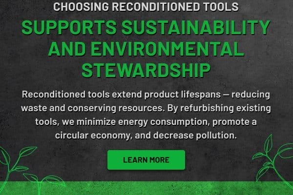 Choosing Reconditioned Tools