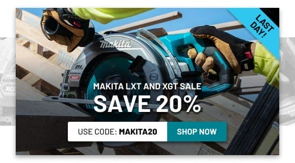 Makita LXT and XGT Sale