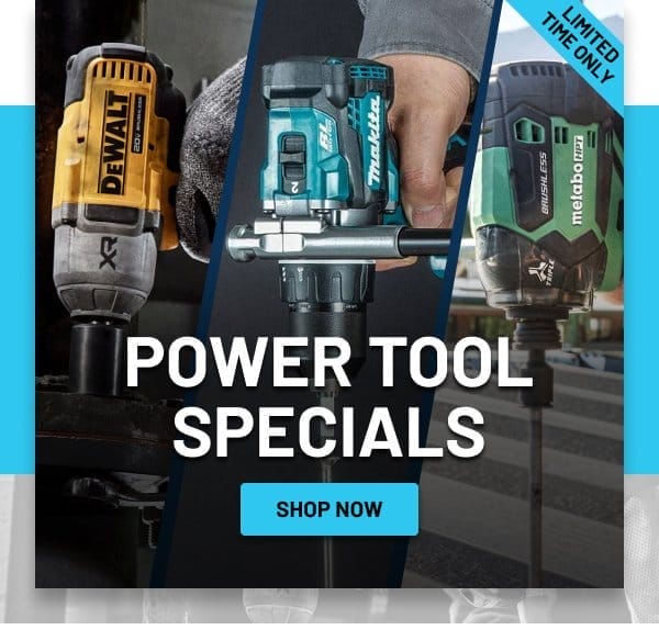 Power tool specials