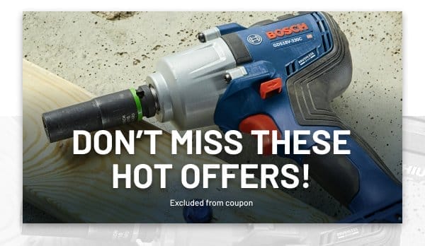 Don't miss these hot offers