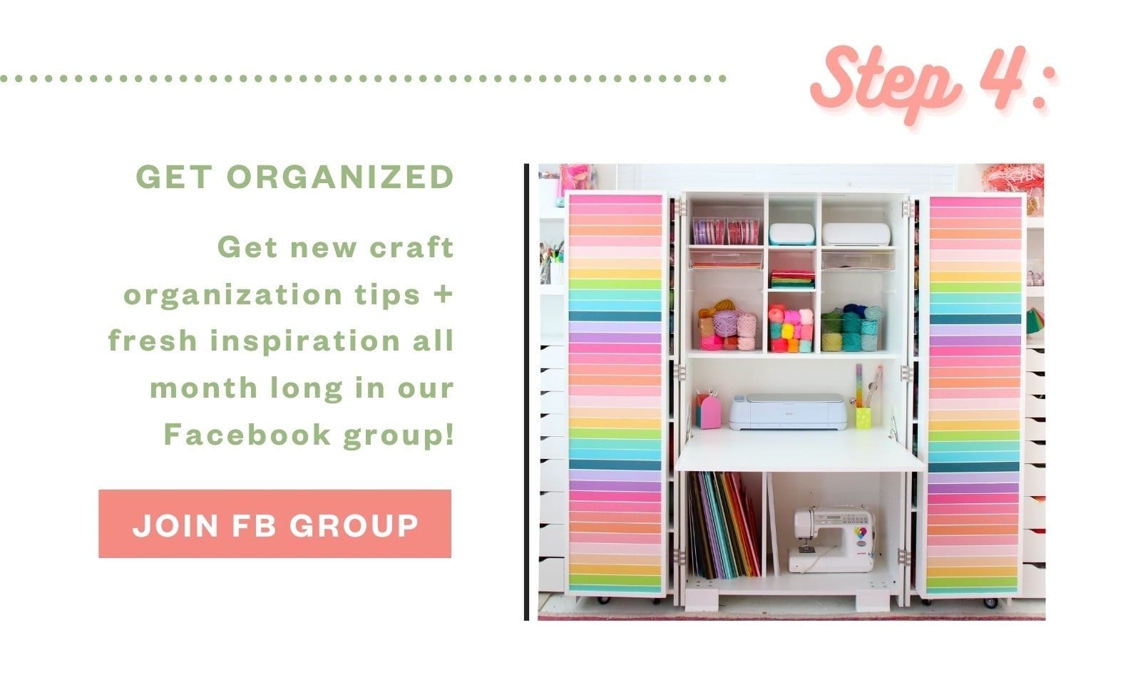 Step 4: Get Organized