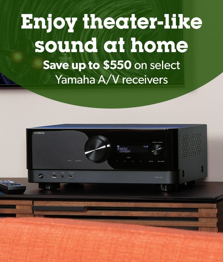Enjoy theater-like sound at home. Save up to \\$550 on select Yamaha A/V receivers.