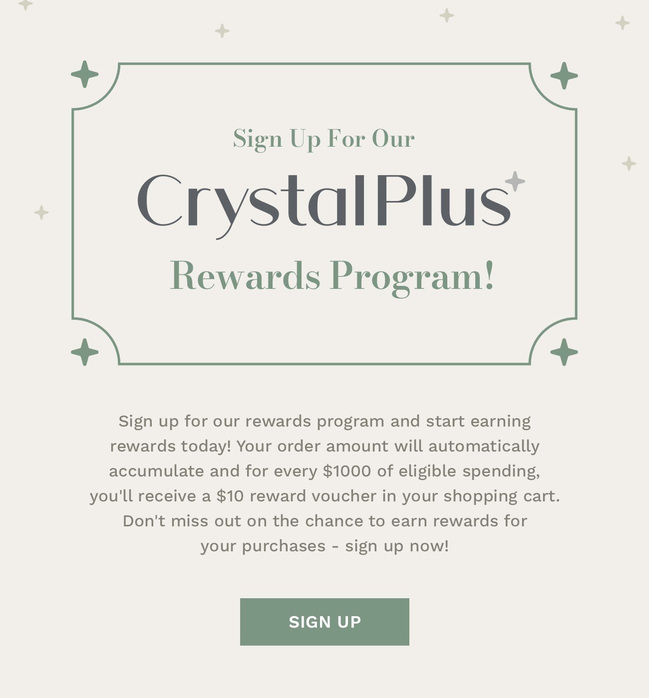Sign Up For Our CrystalPlus Rewards Program!