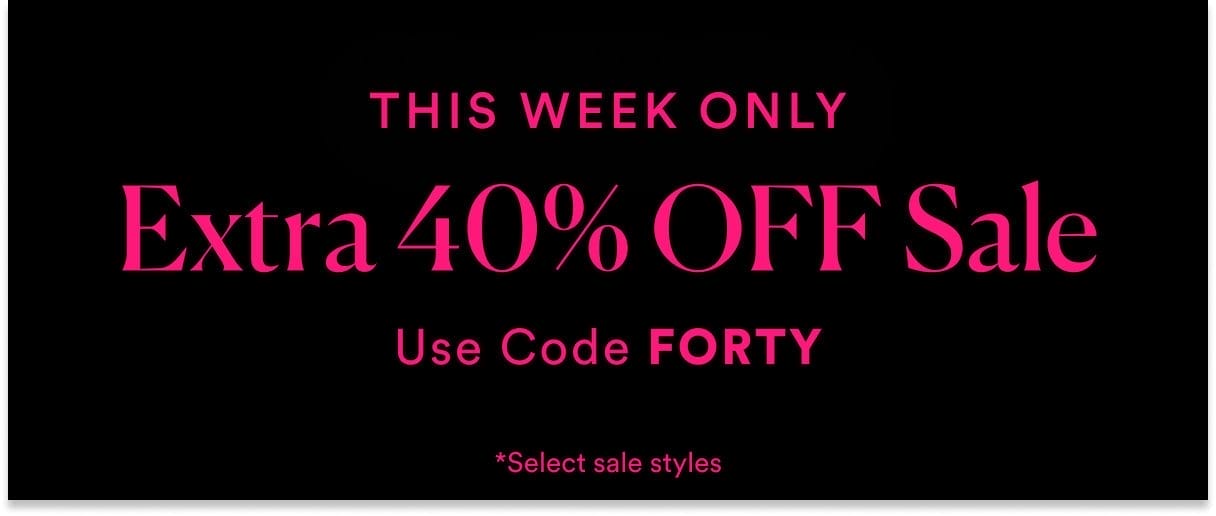 Winter Markdowns. Extra 40% off with code FORTY