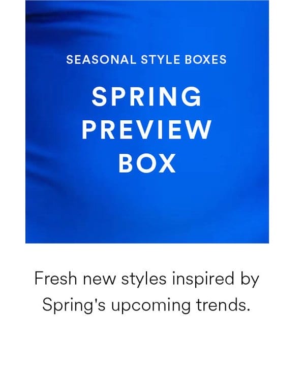 Spring Preview Box