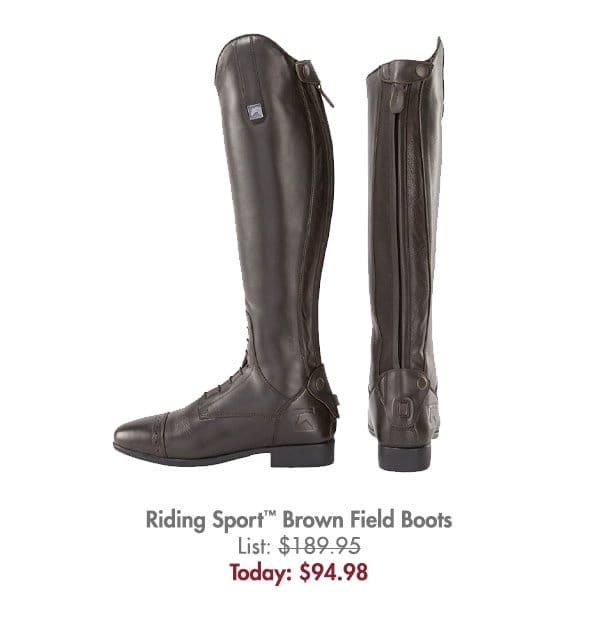 Riding Sport™ Ladies’ Brown Field Boots - \\$94.98