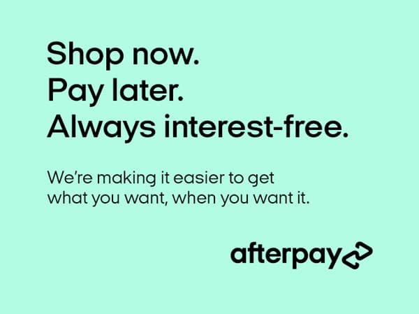 Show Now. Pay Later. Afterpay