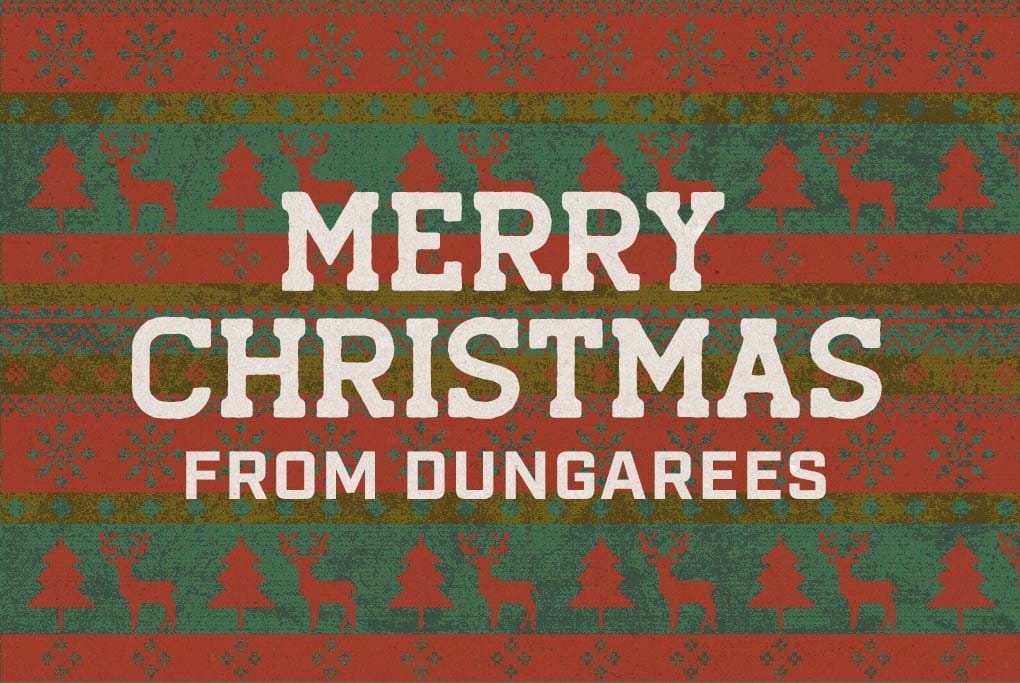 Merry Christmas from Dungarees
