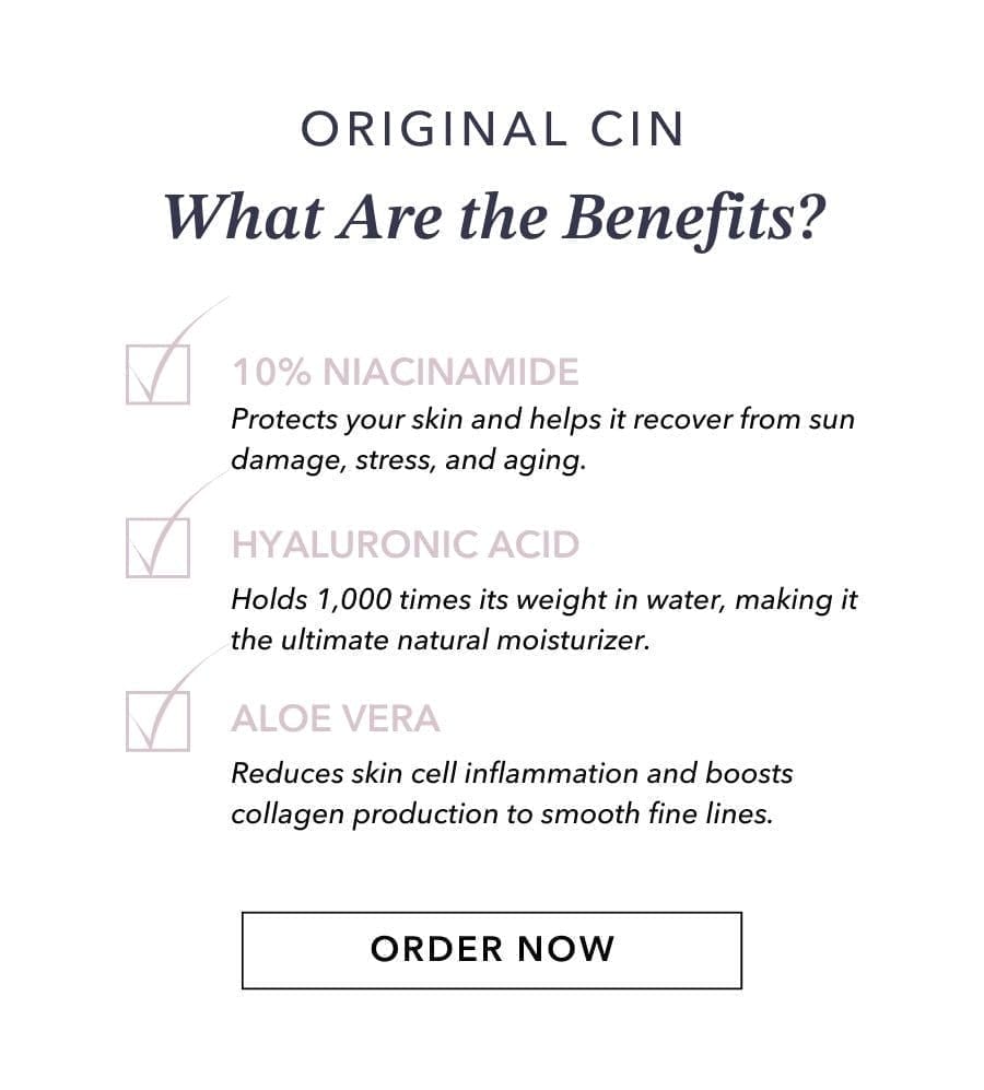 Original Cin benefits