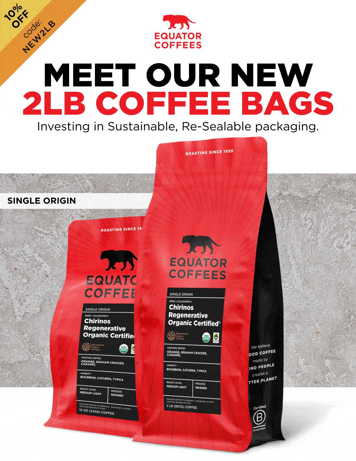 New Look. Same Equator. Proud to welcome our new 12oz coffee bags.