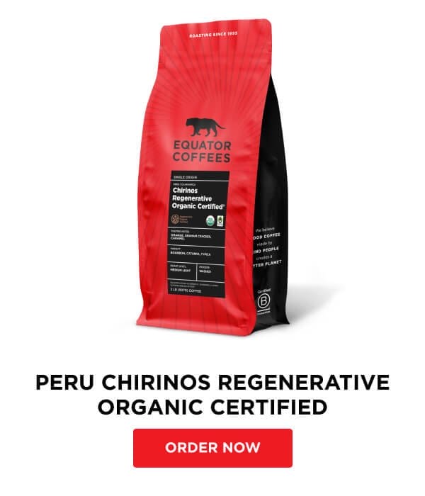 Peru Chirinos Regenerative Organic Certified