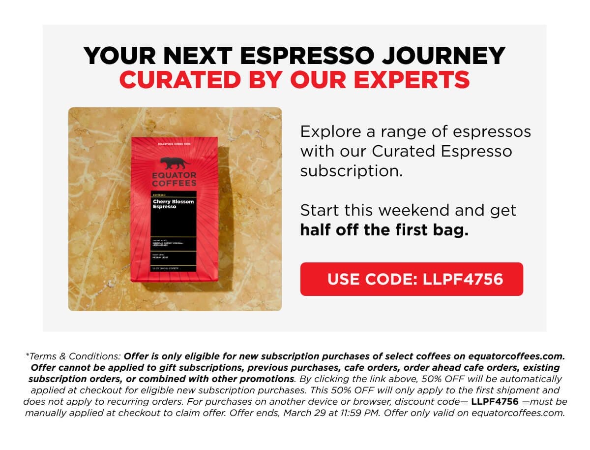 Half off your First Bag: Curated Espresso Subscription