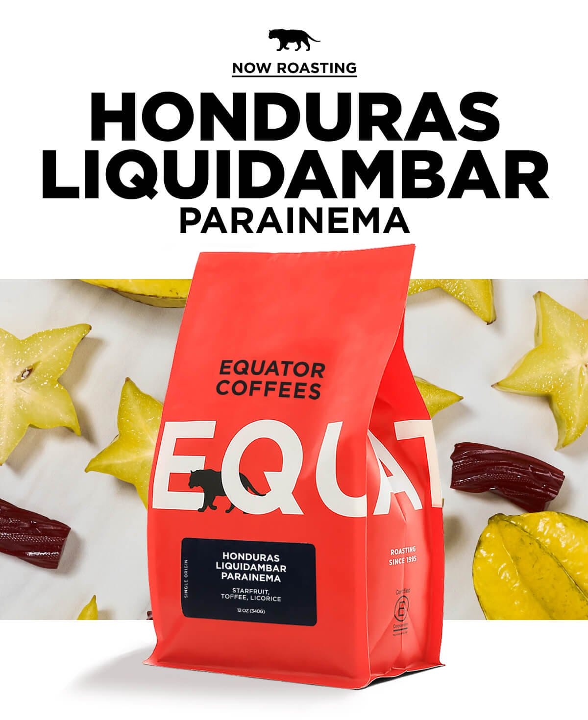 Now Roasting: Honduras Liquidambar Para