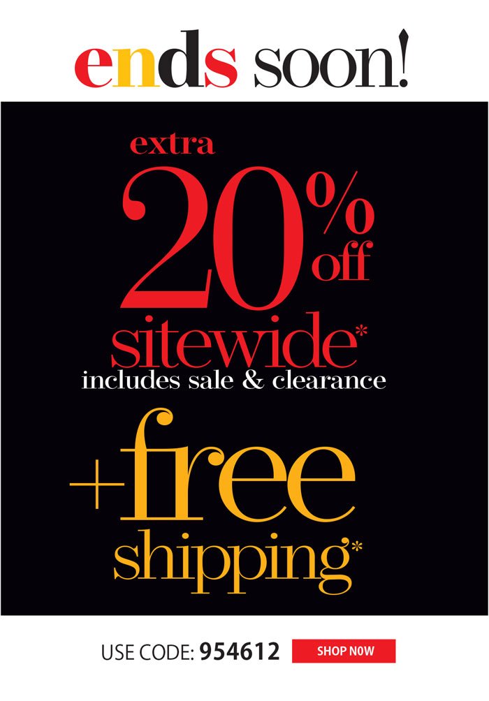 EXTRA 20% OFF SITEWIDE + FREE SHIPPING