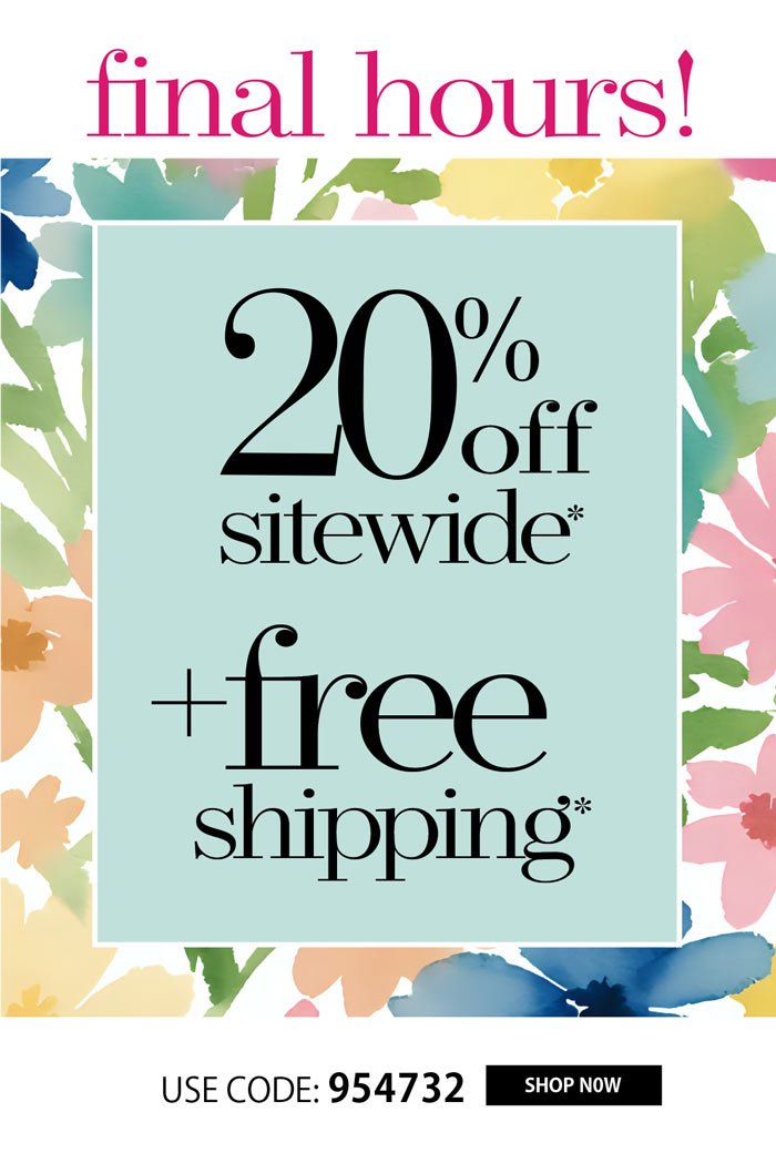 20% OFF SITEWIDE + FREE SHIPPING!