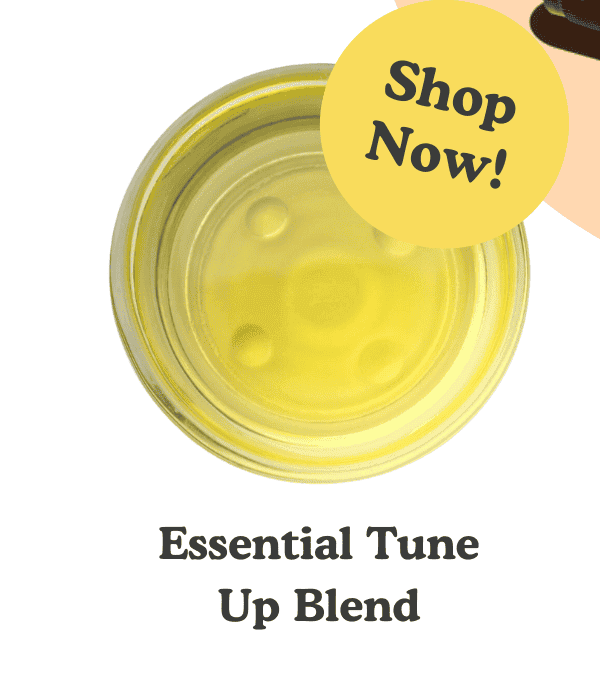 Essential Tune Up Blend SHOP NOW!