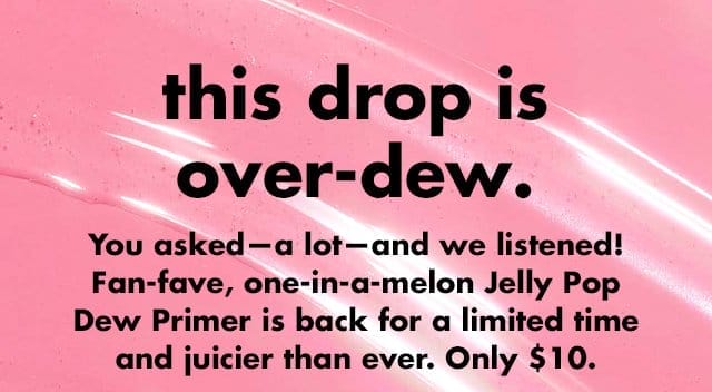this drop is over-dew