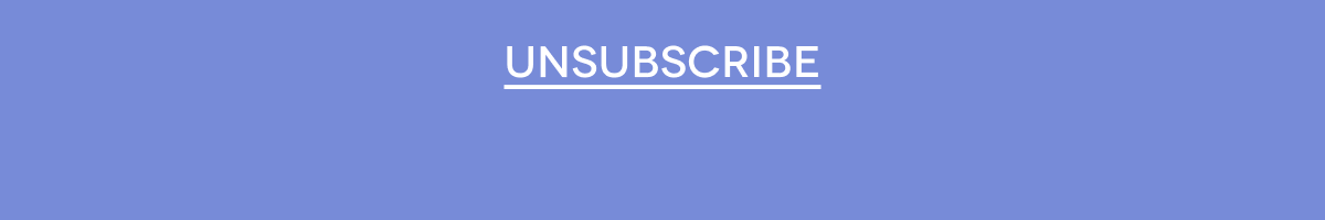 UNSUBSCRIBE