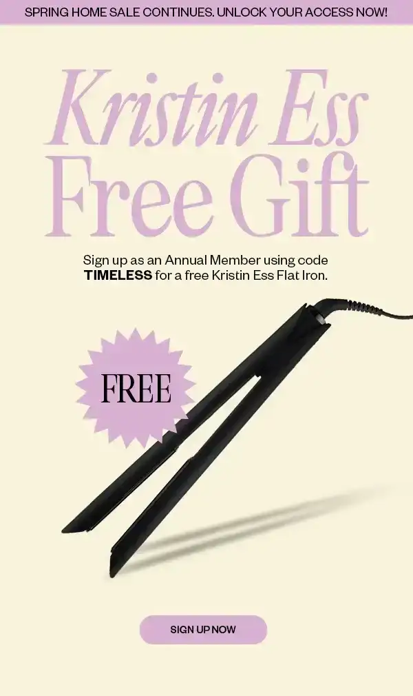Kristin Ess Free Gift - SIGN UP NOW